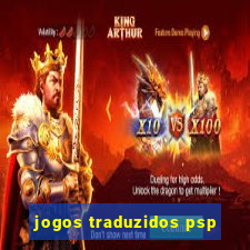 jogos traduzidos psp